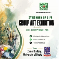 Symphony of Life’: Shilpo Bangla’s 8th group art exhibition begins Thursday