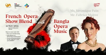 Historic first French opera fusion in Bangladesh announced at The Artist Club 