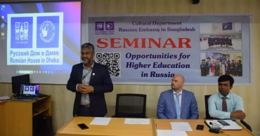 Russian House in Dhaka holds seminar on study opportunities in Russia