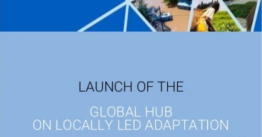 PM to launch global hub on locally-led adaptation Sunday